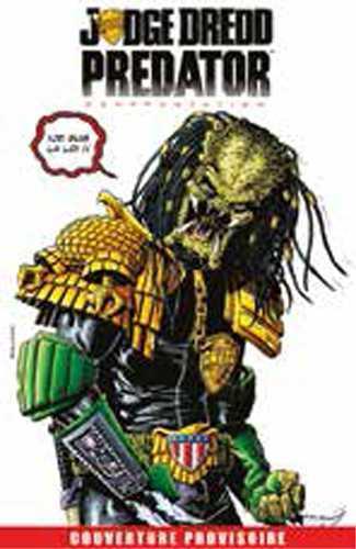 Judge Dredd / Aliens / Predator Tome 2 : Judge Dredd / Predator ; confrontation