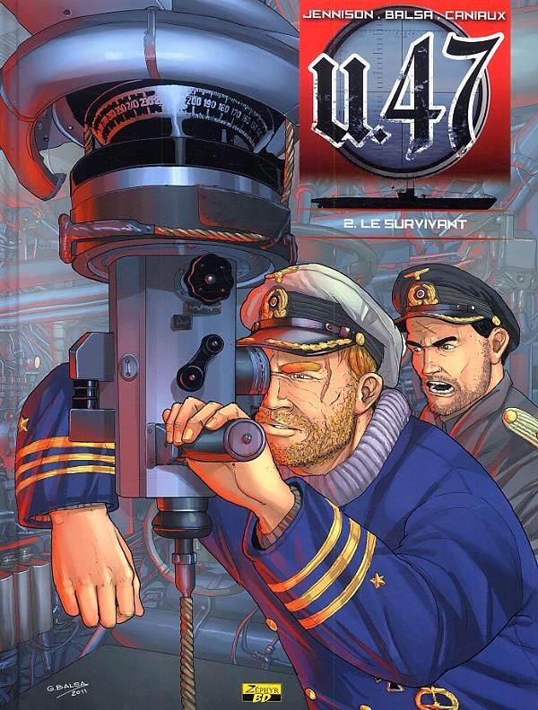 U.47 Tome 2 : le survivant