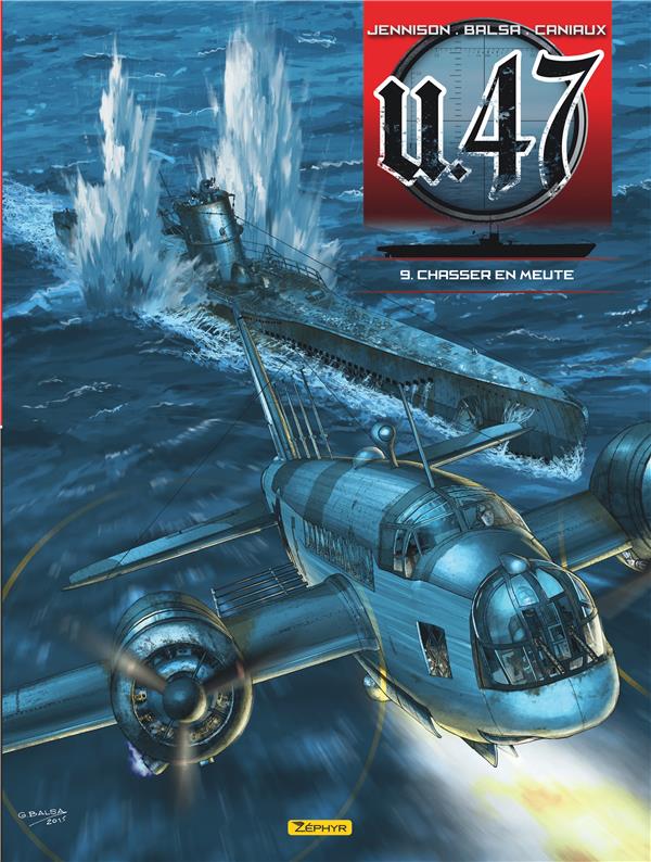 U.47 Tome 9 : chasser en meute - flash vidéo