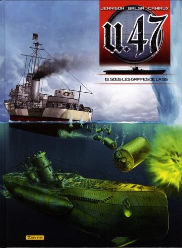 U.47 Tome 13 : sous les griffes de la SS