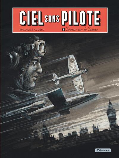 Ciel sans pilote Tome 1 : terreur sur la Tamise