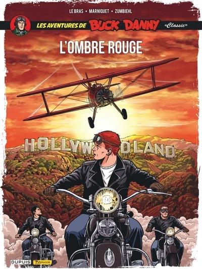 Les aventures de « Buck Danny » Classic Tome 11 : L'ombre rouge