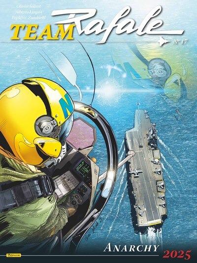 Team Rafale Tome 17 : Anarchy 2025
