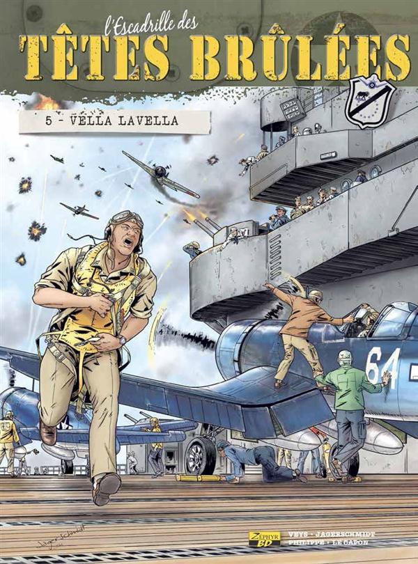 L'escadrille des têtes brûlées Tome 5 ; Vella Lavella