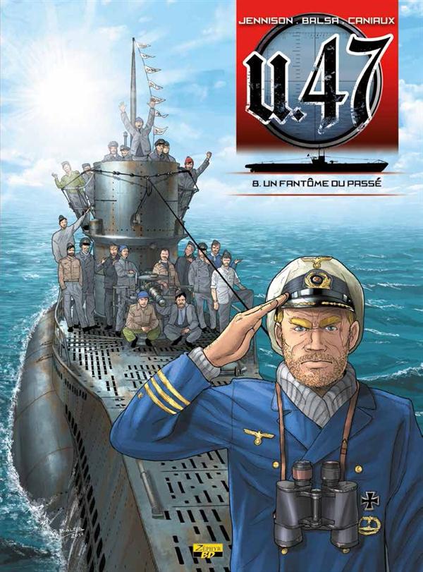 U.47 Tome 8 : un fantôme du passé