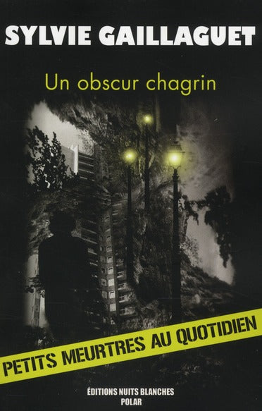Un obscur chagrin