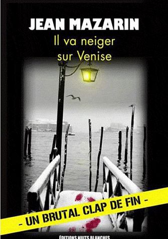 Il va neiger sur Venise