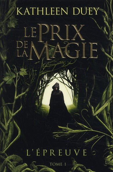 Le prix de la magie Tome 1