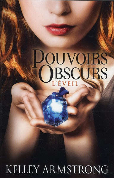Pouvoirs obscurs Tome 2 : l'éveil