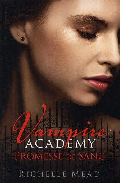Vampire Academy Tome 4 : promesse de sang