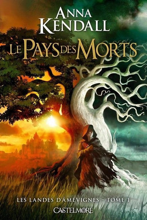 Les landes d'Amevignes Tome 1 ; le pays des morts