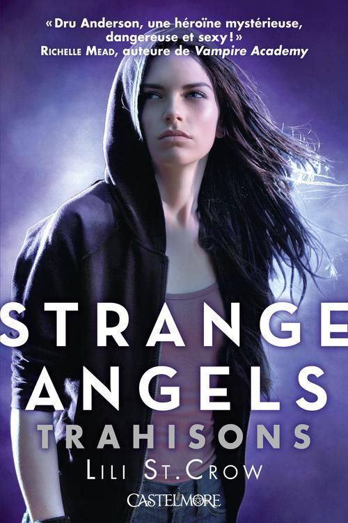 Strange angels Tome 2