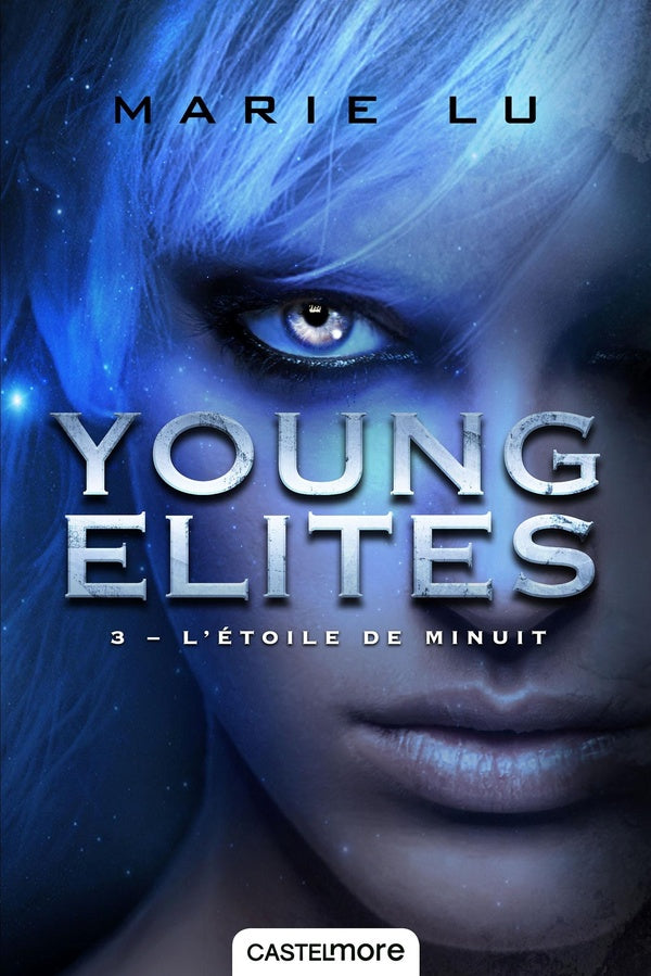 Young Elites Tome 3 : l'étoile de minuit
