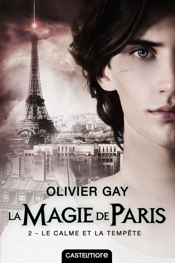La magie de Paris Tome 2 : le calme et la tempête