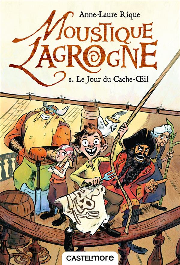 Moustique Lagrogne Tome 1 : le jour du cache-oeil