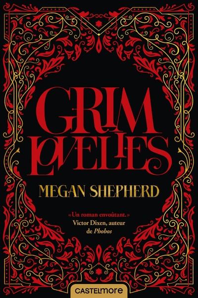Grim lovelies Tome 1
