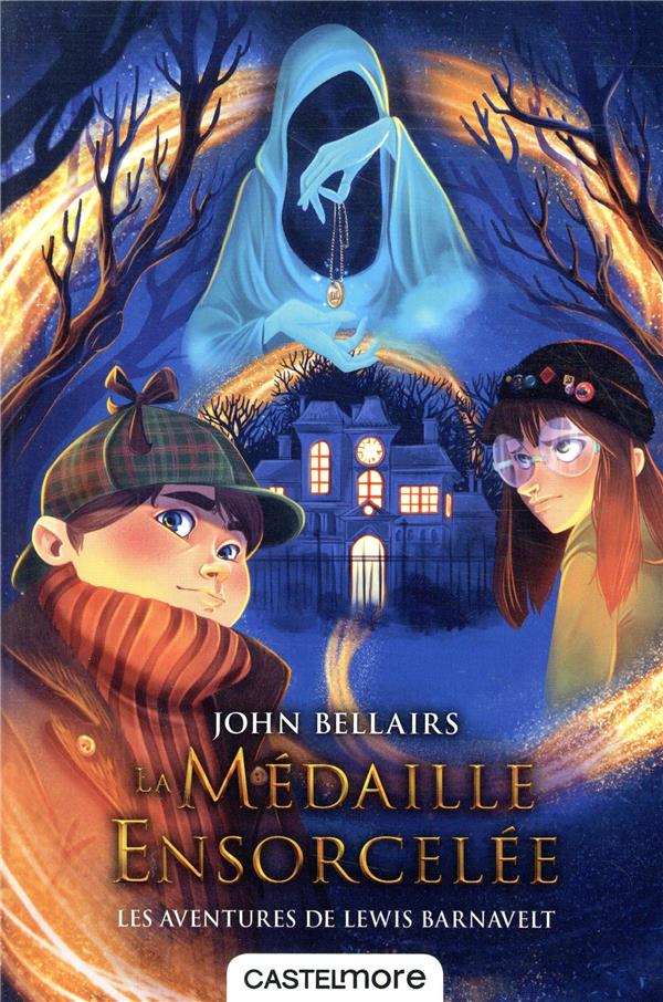 Les aventures de Lewis Barnavelt Tome 2 : la médaille ensorcelée