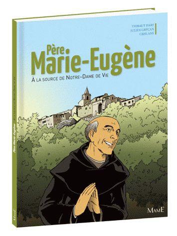 Père Marie-Eugène ; Dieu pour ami - flash vidéo