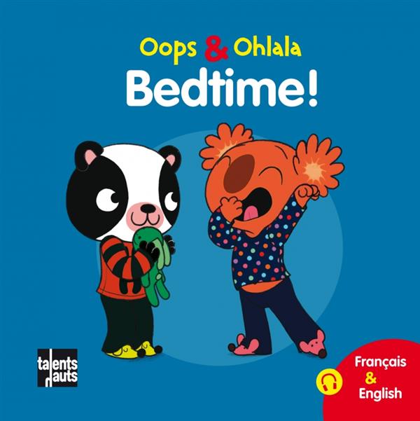 OOPS ET OHLALA : bedtime!