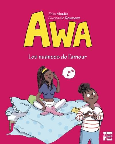 Awa : les nuances de l'amour