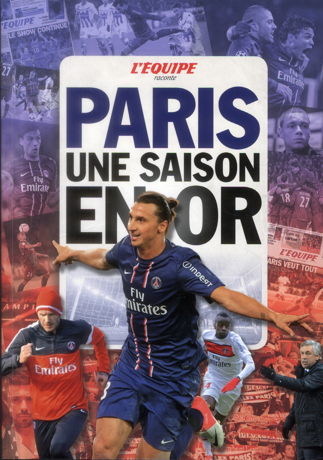 Paris, une saison en or