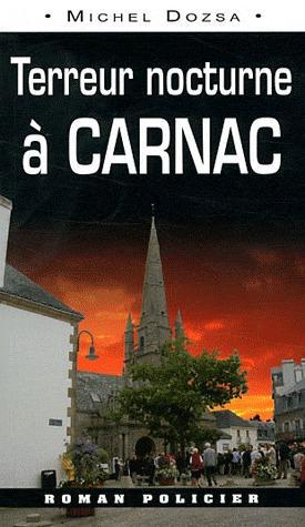 Terreur nocturne à Carnac - flash vidéo