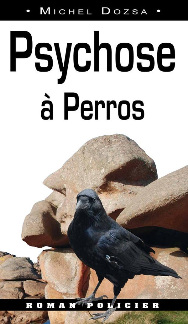 Psychose à Perros