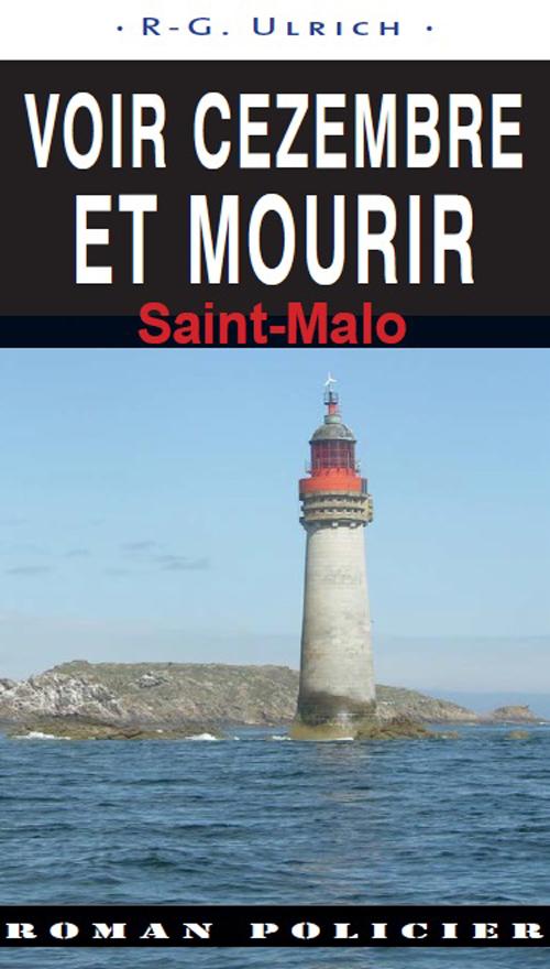 Voir cezembre et mourir ; Saint-Malo - flash vidéo