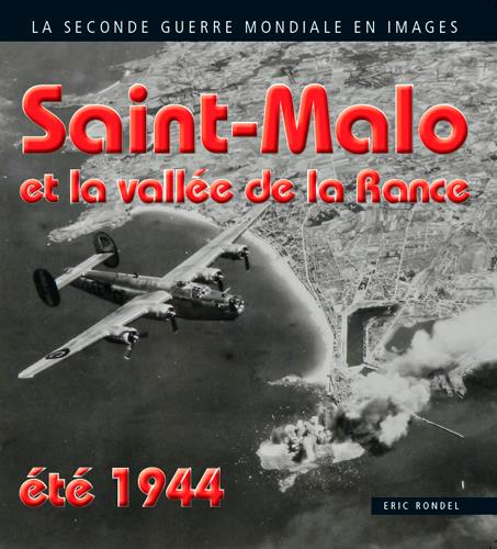 Saint-malo et la vallee de la rance - ete 1944 - flash vidéo