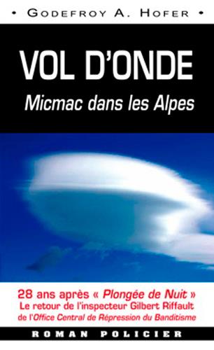 Vol d'onde ; micmac dans les Alpes - flash vidéo