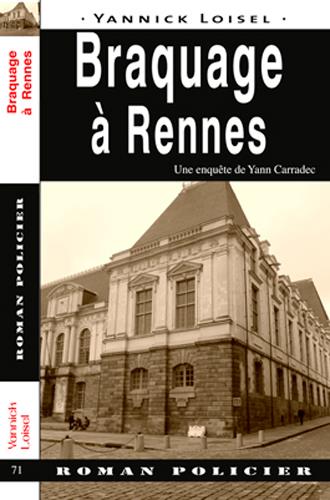 Braquage à Rennes - flash vidéo