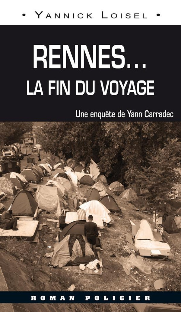 Rennes ; la fin du voyage