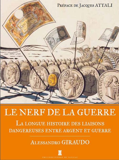 Le nerf de la guerre ; la longue histoire des liaisons dangereuses entre argent et guerre - flash vidéo