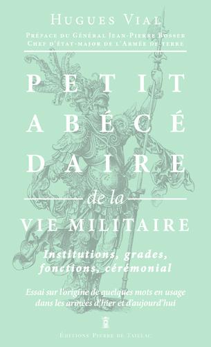 Petit abécédaire de la vie militaire ; essai sur l'origine de quelques mots en usage dans les armées d'hier et d'aujourd'hui - flash vidéo