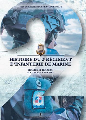 Le 2e RIMA ; trois siècles d'histoire sur terre et sur mer - flash vidéo