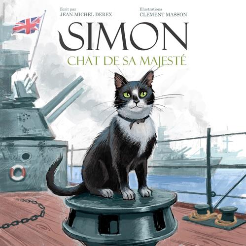 Simon le chat ; au service de sa majesté