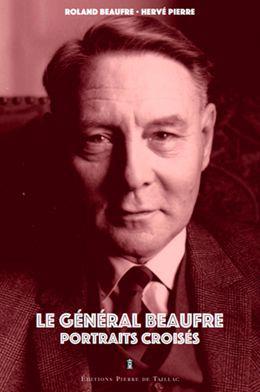 Le général Beaufre, portraits croisés - flash vidéo