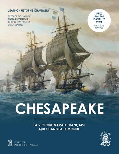 Chesapeake : La victoire navale française qui changea le monde