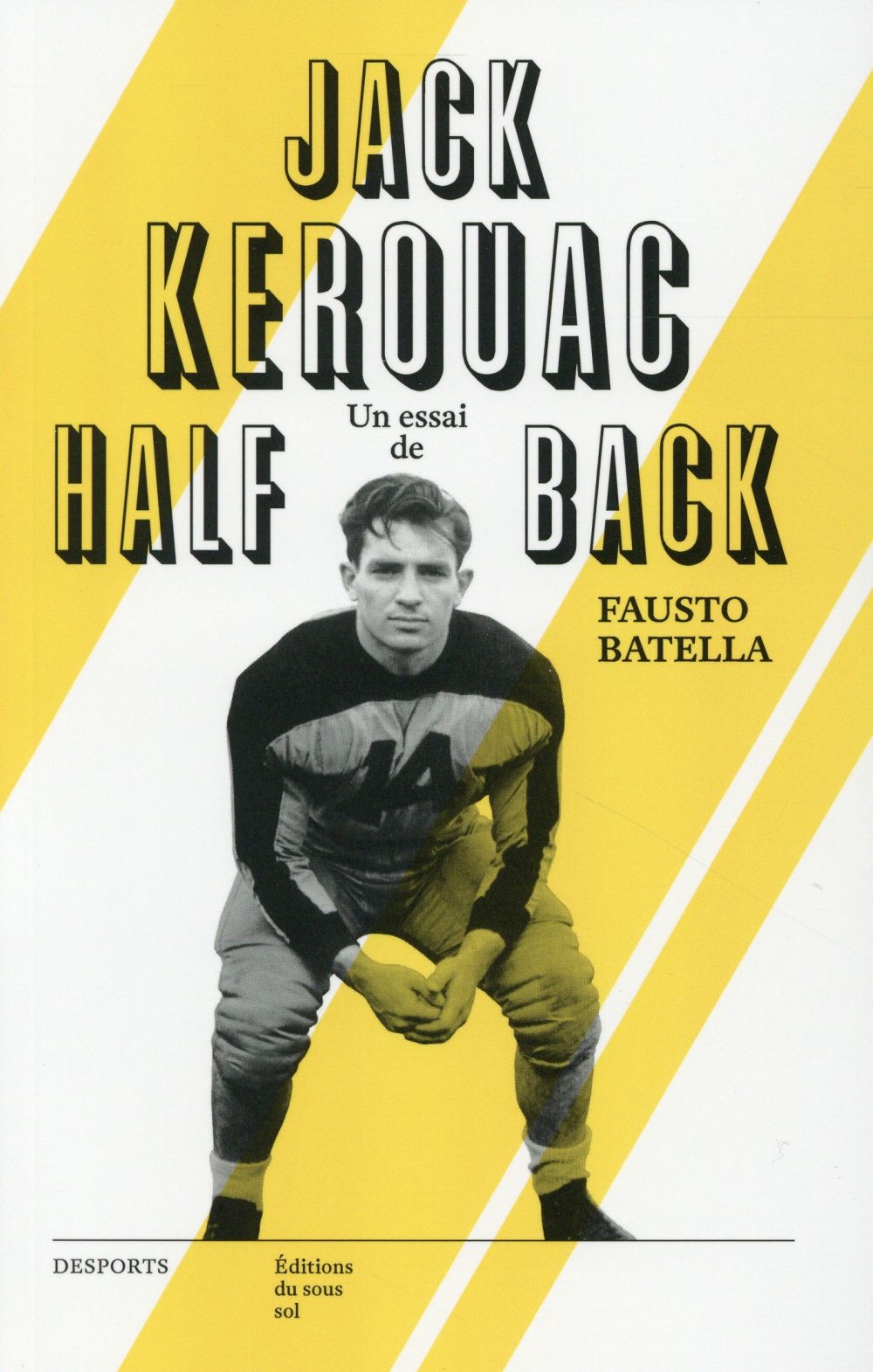 DESPORTS : Jack Kerouac : halfback - flash vidéo