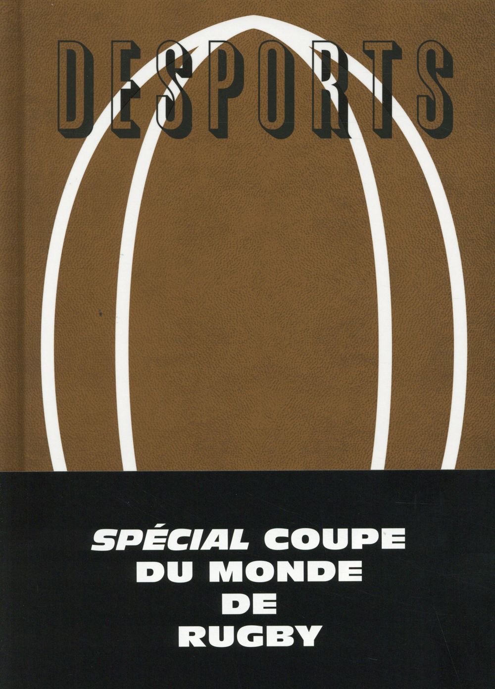 DESPORTS : desports Tome 7 ; spécial coupe du monde de rugby - flash vidéo