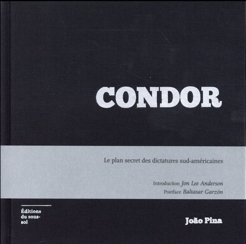 Condor ; le plan secret des dictatures sud-américaines - flash vidéo
