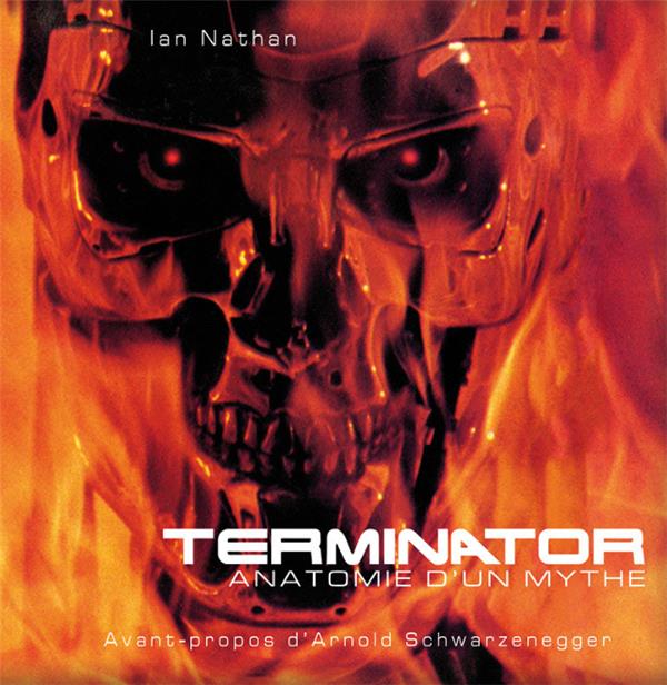 Terminator : anatomie d'un mythe