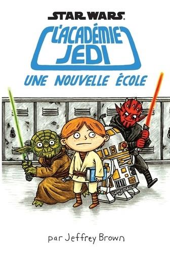Star Wars - l'académie Jedi Tome 1 : une nouvelle école