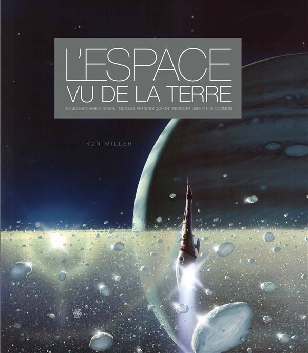 L'espace vu de la Terre