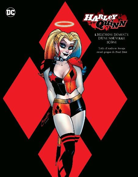 Harley Quinn : L'histoire démente d'une nouvelle icône