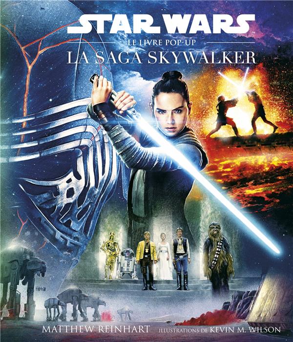 Star Wars : la saga Skywalker ; le livre pop-up