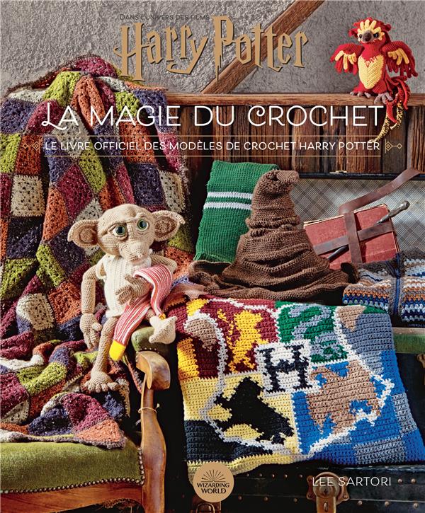 Harry Potter : la magie du crochet : le livre officiel des modèles de crochet Harry Potter - flash vidéo