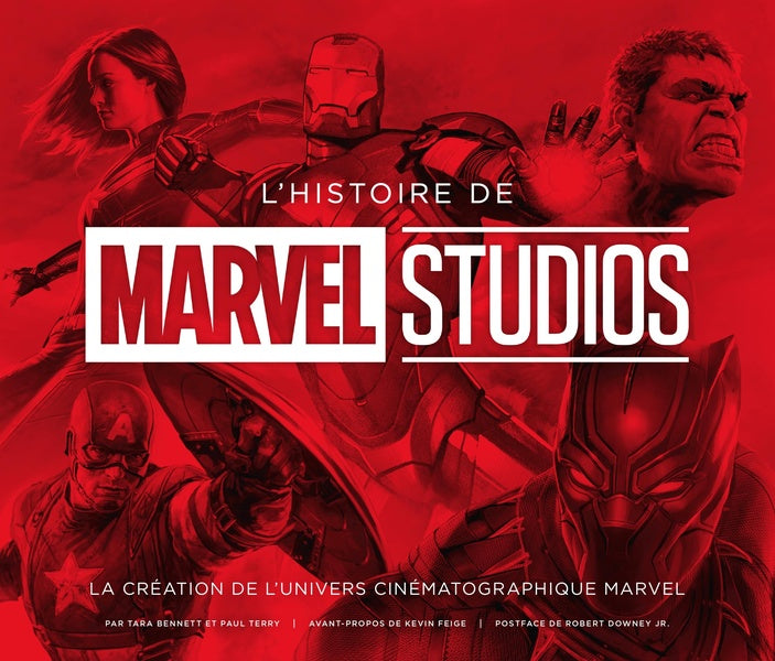 L'histoire de Marvel studios : La création de l'univers cinématographie Marvel