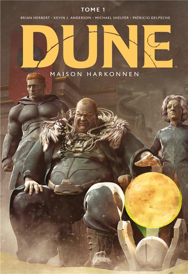Dune, Maison Harkonnen Tome 1