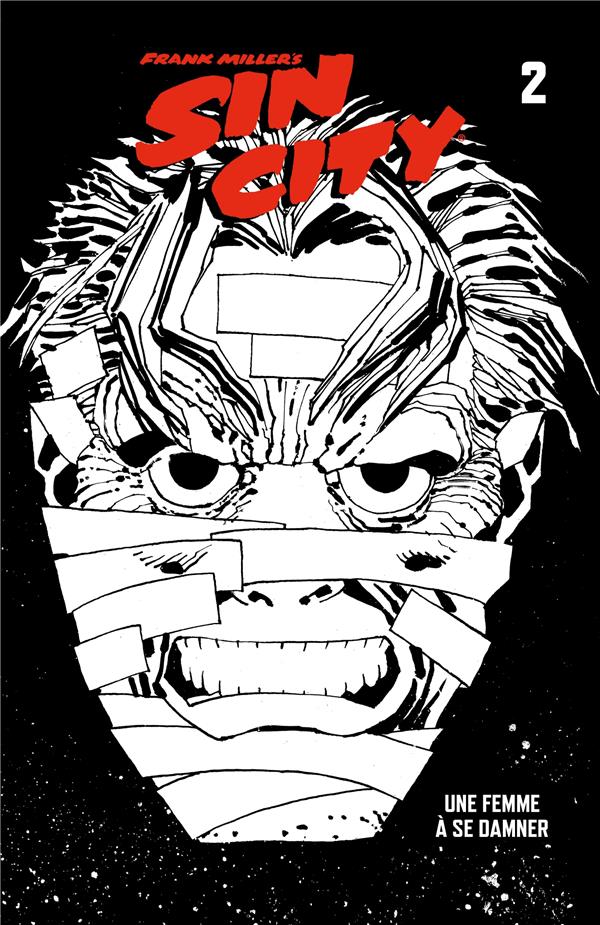 Sin City Tome 2 : une femme à se damner